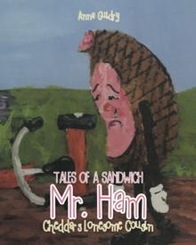 MR. HAM : Cheddar's Lonesome Cousin