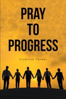 Pray to Progress