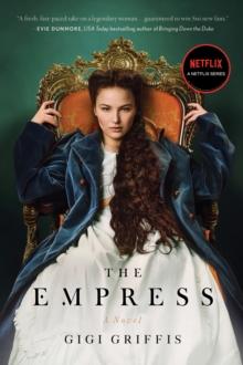 The Empress : A Novel