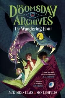 The Doomsday Archives: The Wandering Hour