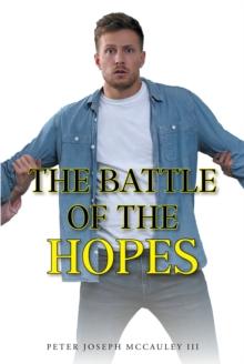 The Battle of the Hopes