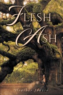 Flesh and Ash