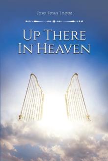 Up There in Heaven