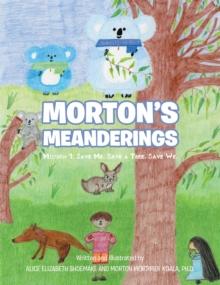 Morton's Meanderings : Mission 1: Save Me. Save a Tree. Save We.