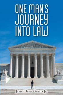 One Man's Journey Into Law