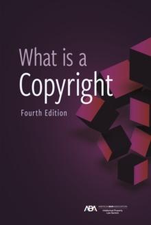 What is a Copyright, Fourth Edition