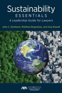 Sustainability Essentials : A Leadership Guide for Lawyers