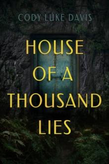 House Of A Thousand Lies : A Novel