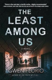 The Least Among Us : A Novel