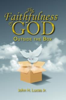 The Faithfulness of GOD : Outside the Box