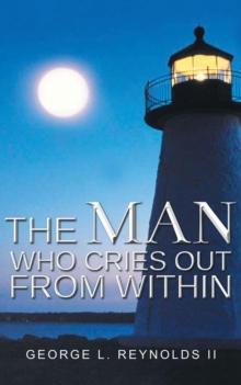 The Man Who Cries out from Within