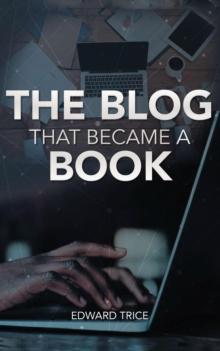 The Blog That Became A Book