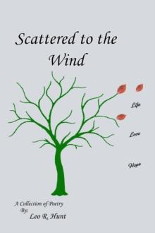 Scattered to the Wind