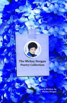 The Mickey Deegan Poetry Collection