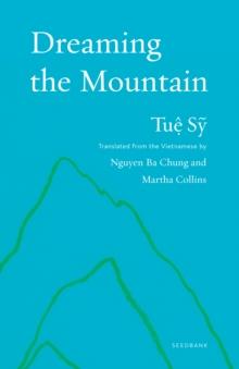 Dreaming the Mountain : Poems by Tue Sy