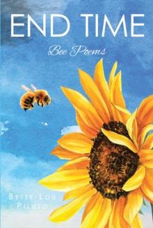 End Time : Bee Poems