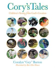 Cory's Tales : Children's Stories from God's Creation