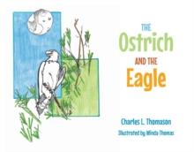 The Ostrich and the Eagle