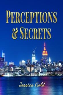 Perceptions and Secrets