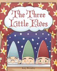 The Three Little Elves