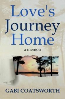 Love's Journey Home