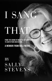 I SANG THAT : A Memoir from Hollywood