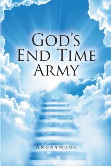 God's End Time Army