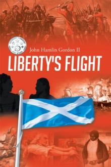 Liberty's Flight