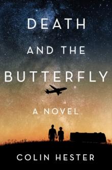 Death And The Butterfly : A Novel