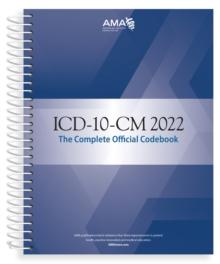 ICD-10-CM 2022 The Complete Official Codebook with guidelines