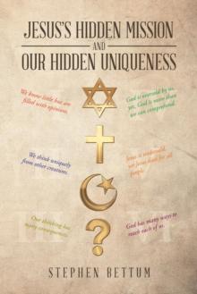 Jesus's Hidden Mission and Our Hidden Uniqueness