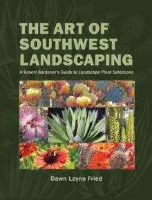 The Art of Southwest Landscaping