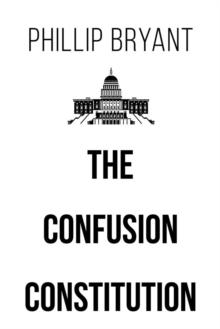 The Confusion Constitution