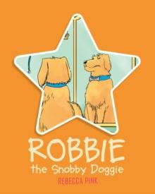 Robbie the Snobby Doggie