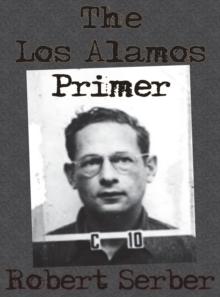 The Los Alamos Primer