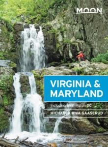 Moon Virginia & Maryland (Third Edition) : Including Washington DC