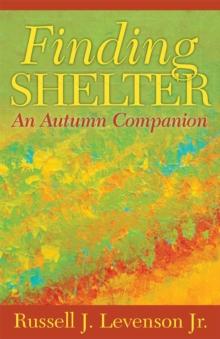 Finding Shelter : An Autumn Companion