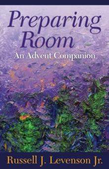 Preparing Room : An Advent Companion