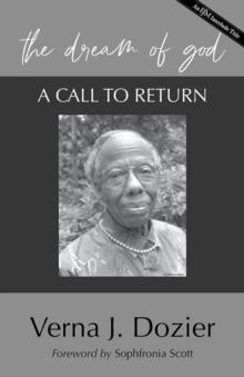 The Dream of God : A Call to Return