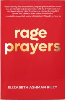 Rage Prayers