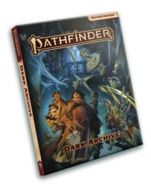 Pathfinder Dark Archive (P2)