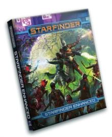 Starfinder RPG: Starfinder Enhanced