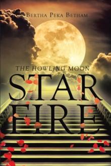 Star Fire : The Howling Moon