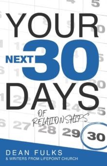 Your Next Thirty Days of Relationships