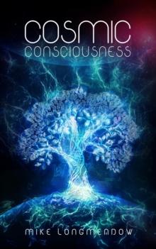 Cosmic Consciousness