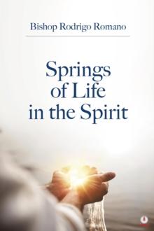 Springs of Life in the Spirit