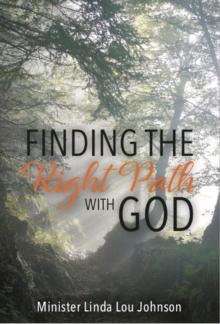 Finding the Right Path with God