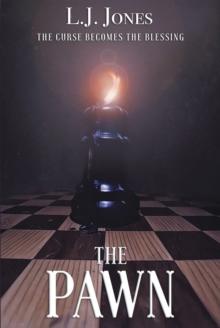 The Pawn : The Curse Becomes the Blessing