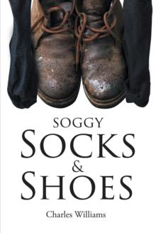 Soggy Socks and Shoes