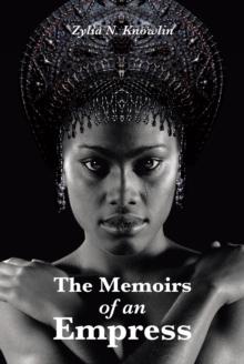 The Memoirs of an Empress